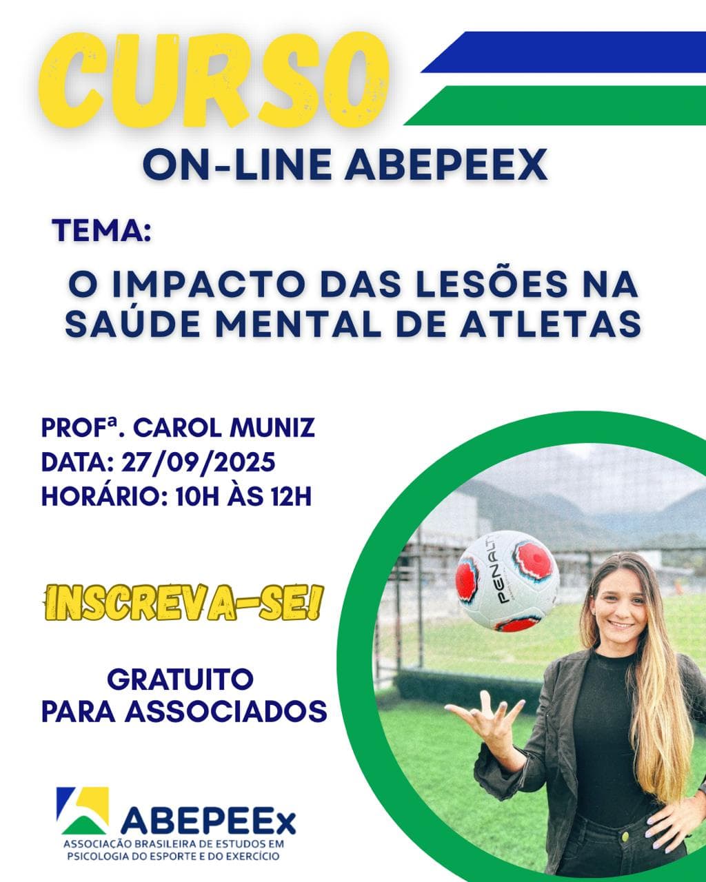 Cartaz do curso O Impacto das Lesões na Saúde Mental de Atletas, com a Profa. Carol Muniz